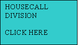 House Call Division